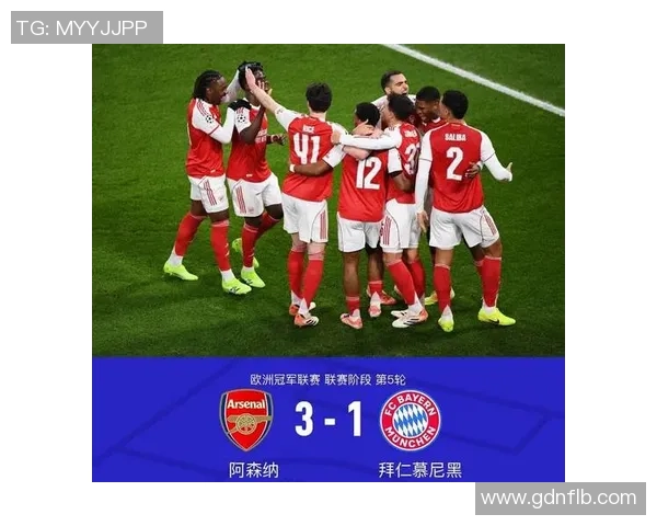 阿森纳大胜拜仁5-1足总杯精彩瞬间回顾与十大进球盘点 阿森纳大胜拜仁5-1足总杯精彩瞬间回顾与十大进球盘点